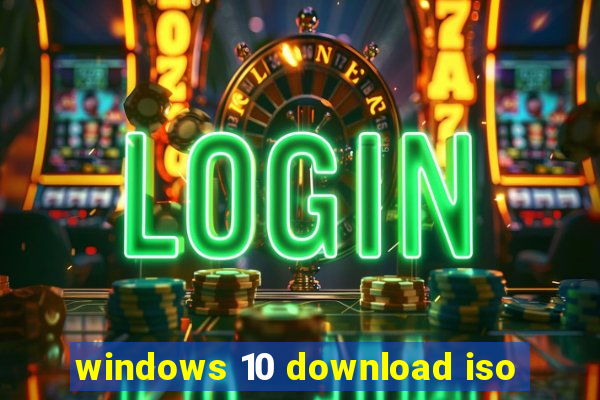 windows 10 download iso